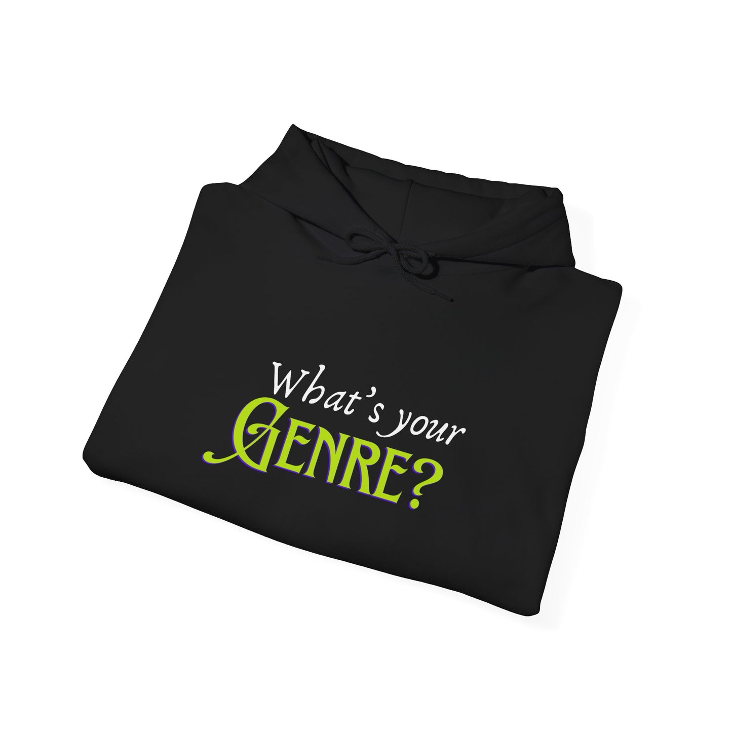 What's Your Genre? Hoodie