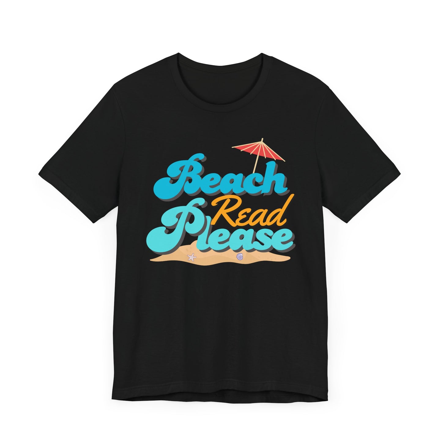 Beach Read Please! Tee