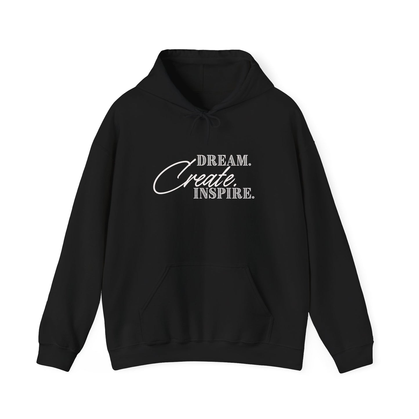 Dream Create Inspire Hoodie