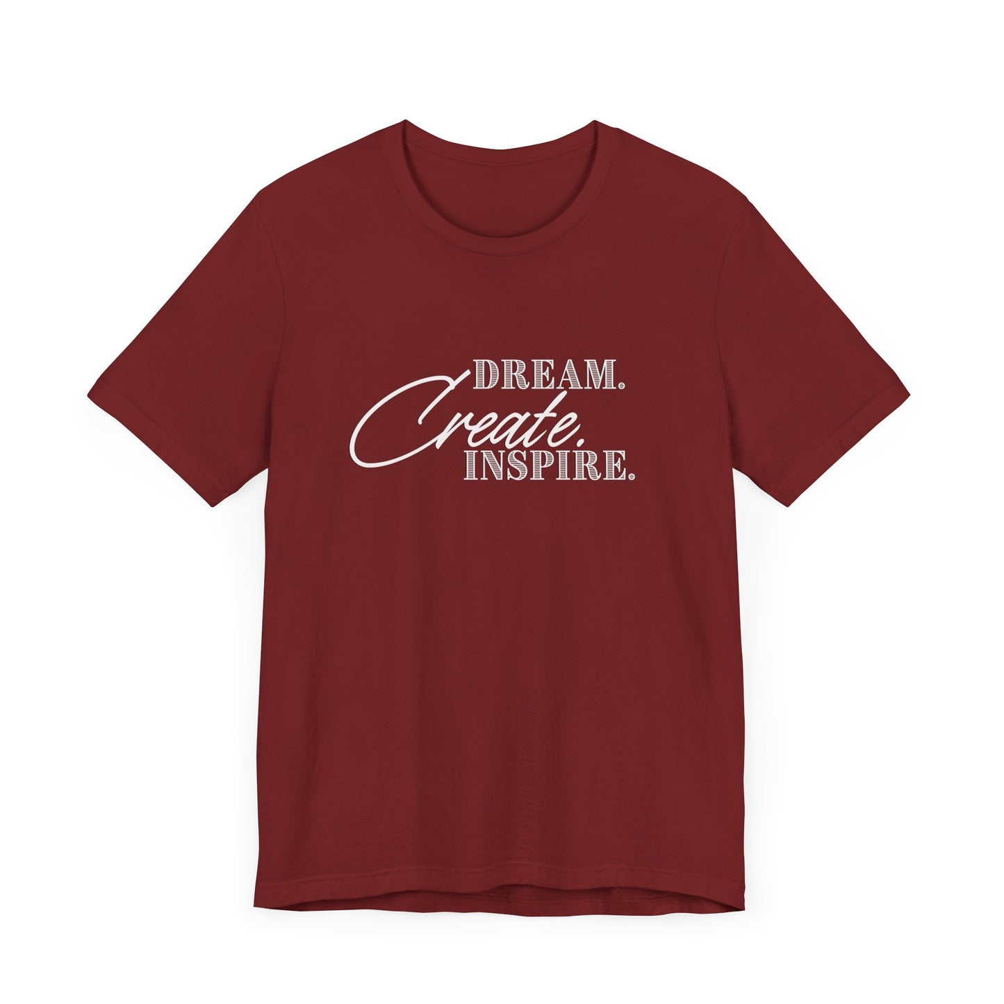 Dream Create Inspire Tee