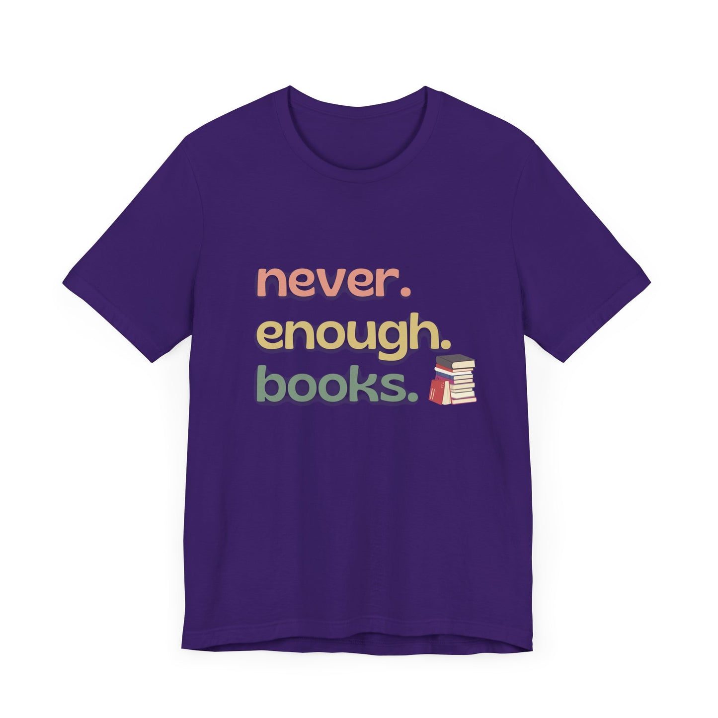Never Enough Books Tee