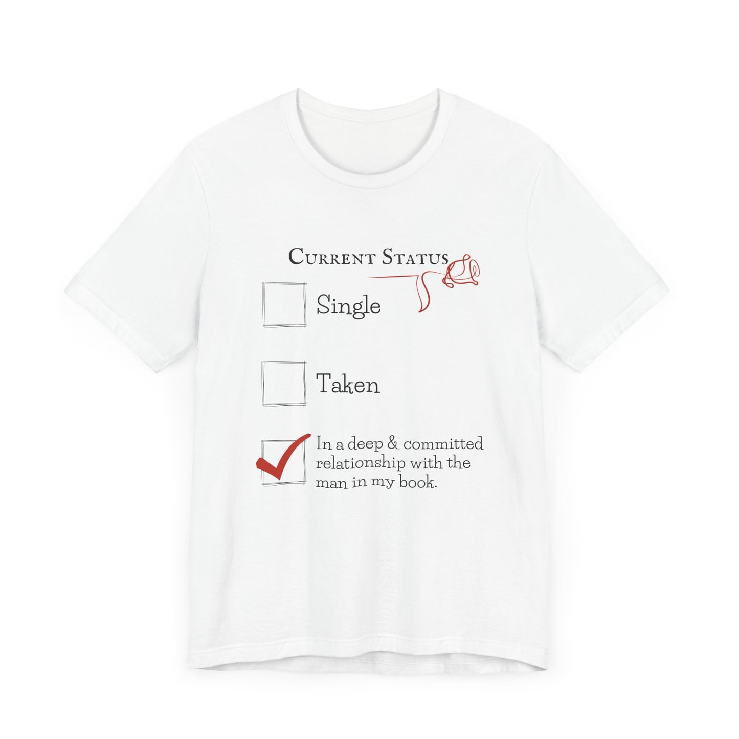 Relationship Status Tee