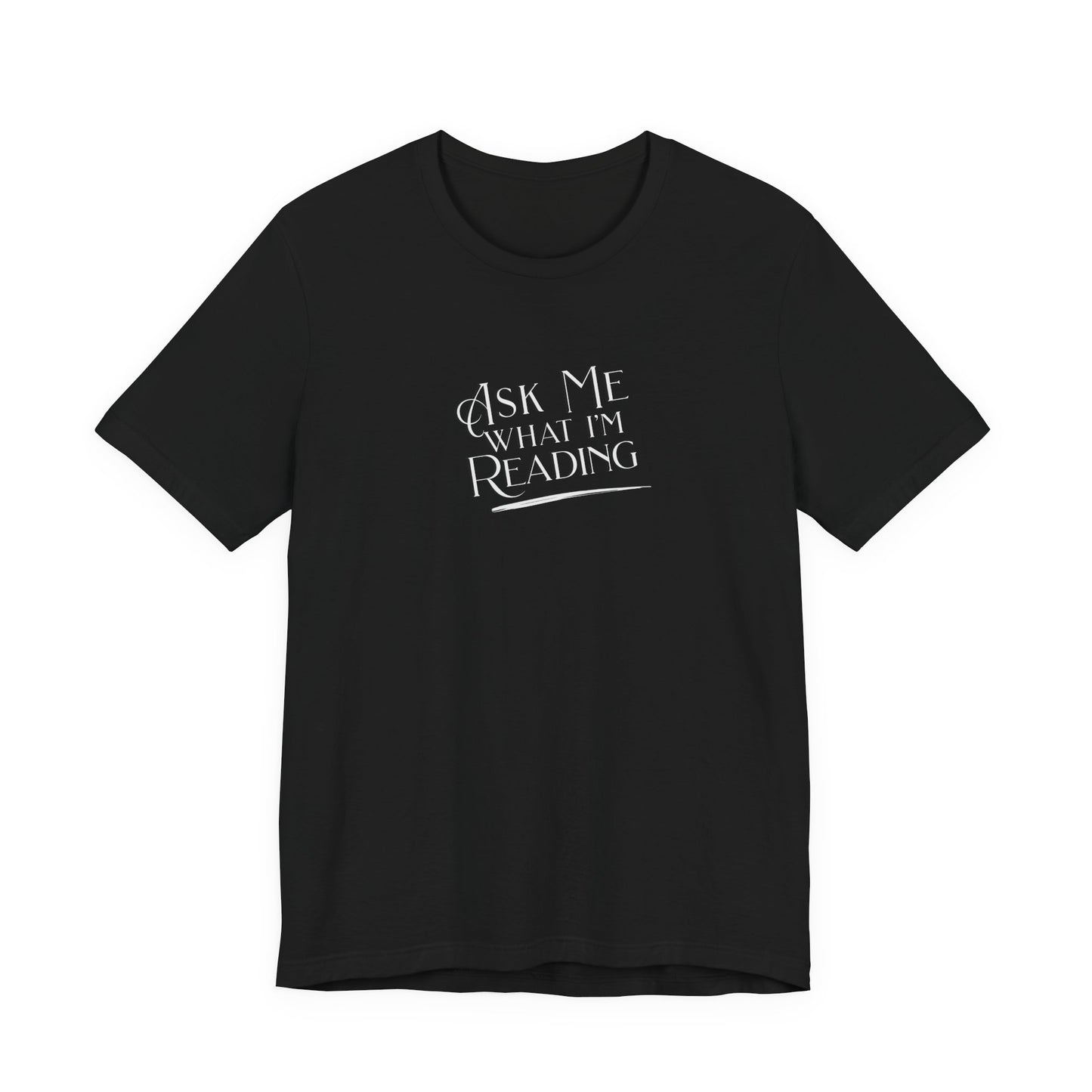 Ask Me! Tee