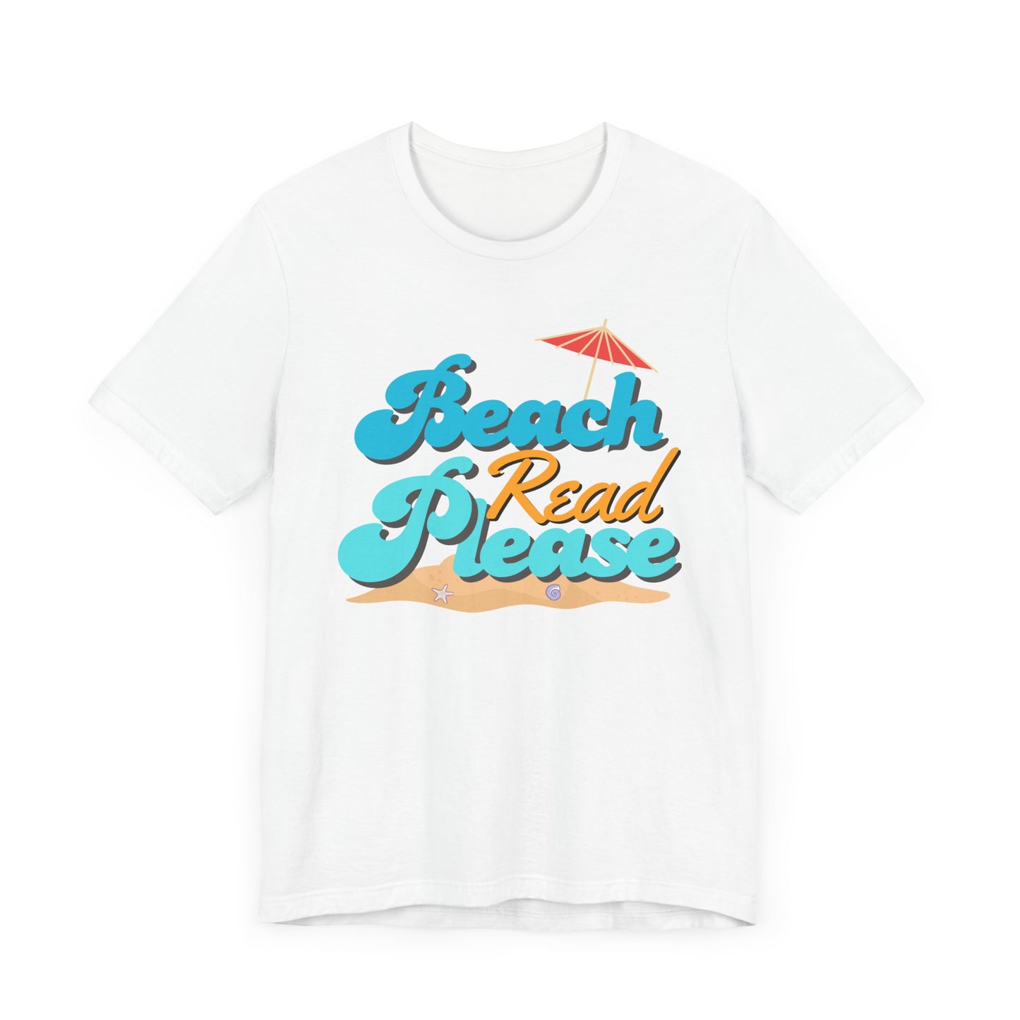 Beach Read Please! Tee