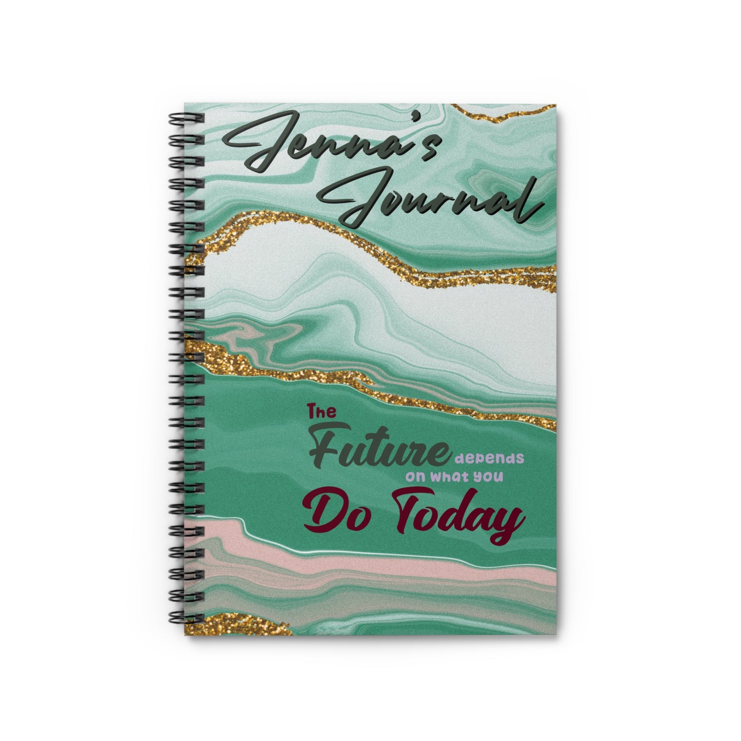 PERSONALIZED! The Future Depends on What You Do Today Spiral Notebook