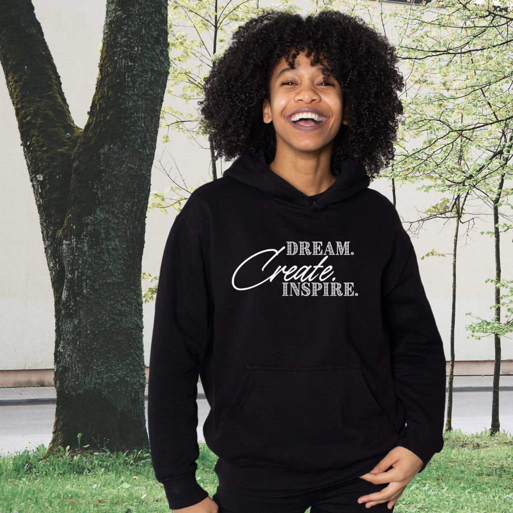 Dream Create Inspire Hoodie
