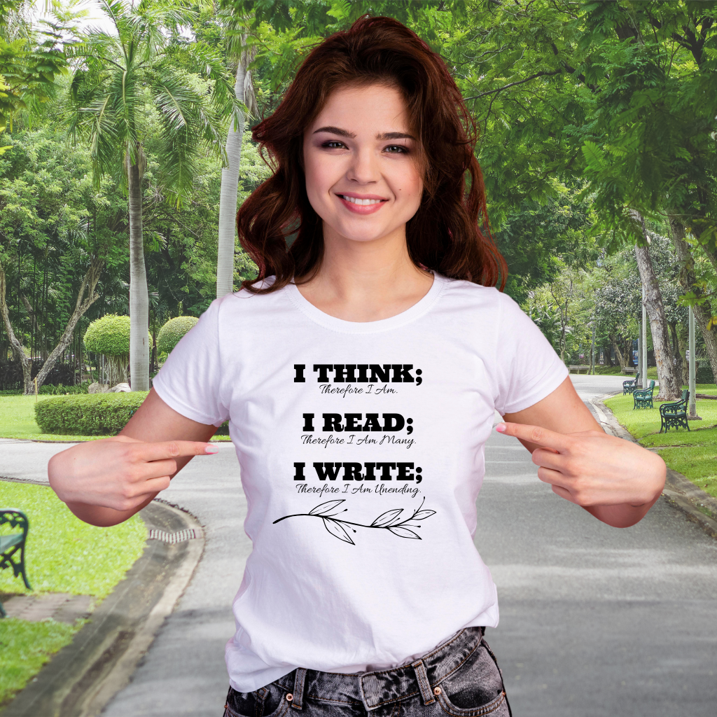 I Think; I Read; I Write Tee