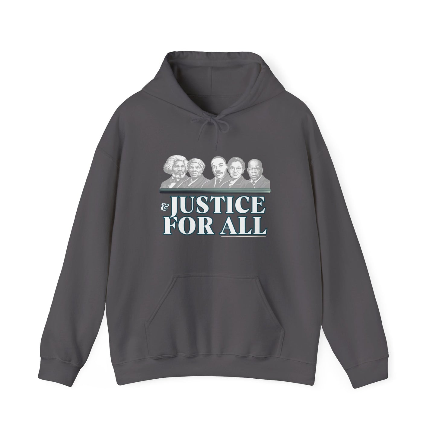 Justice For All Hoodie | Civil Rights Leaders & Writers