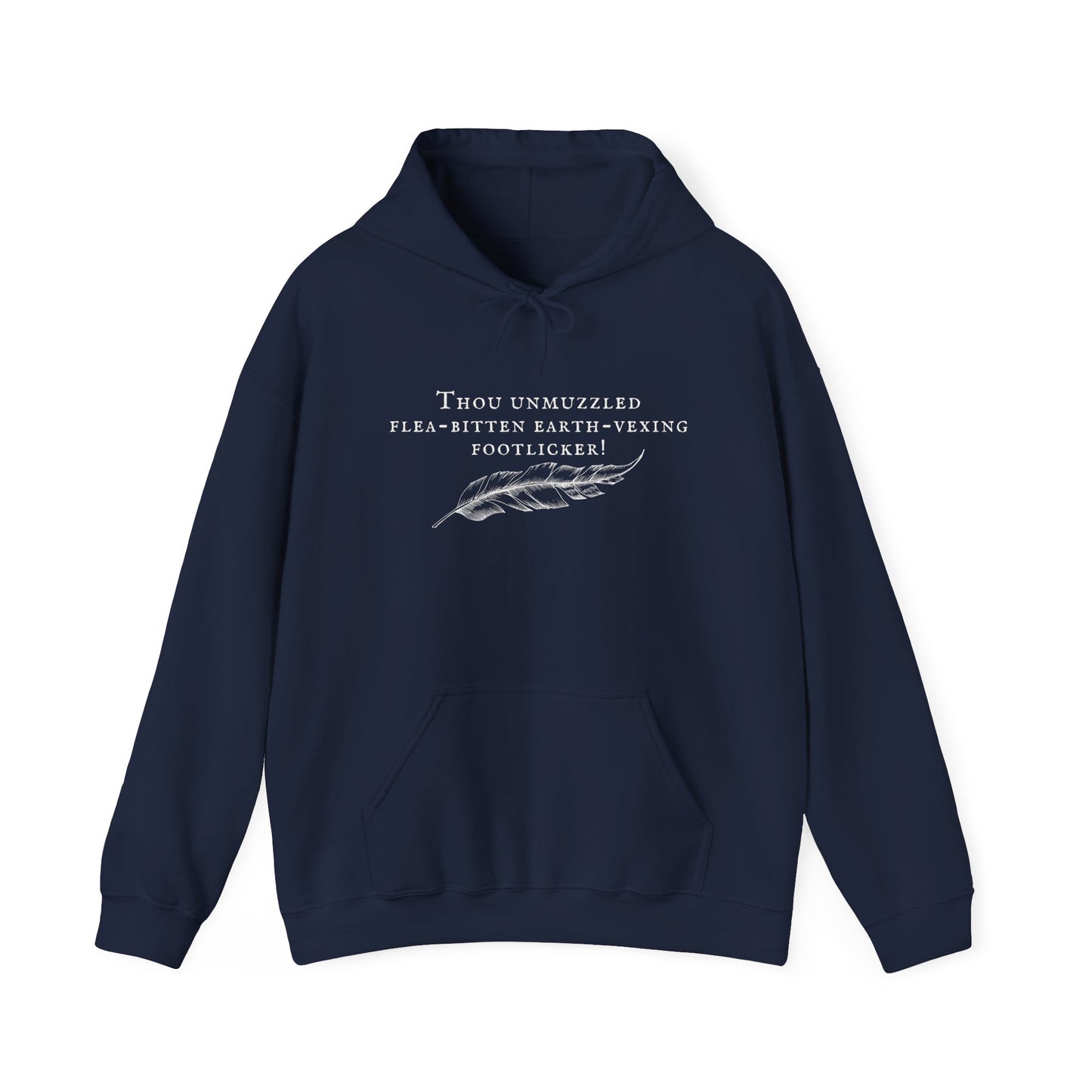 Shakespearean Insults Footlicker Hoodie