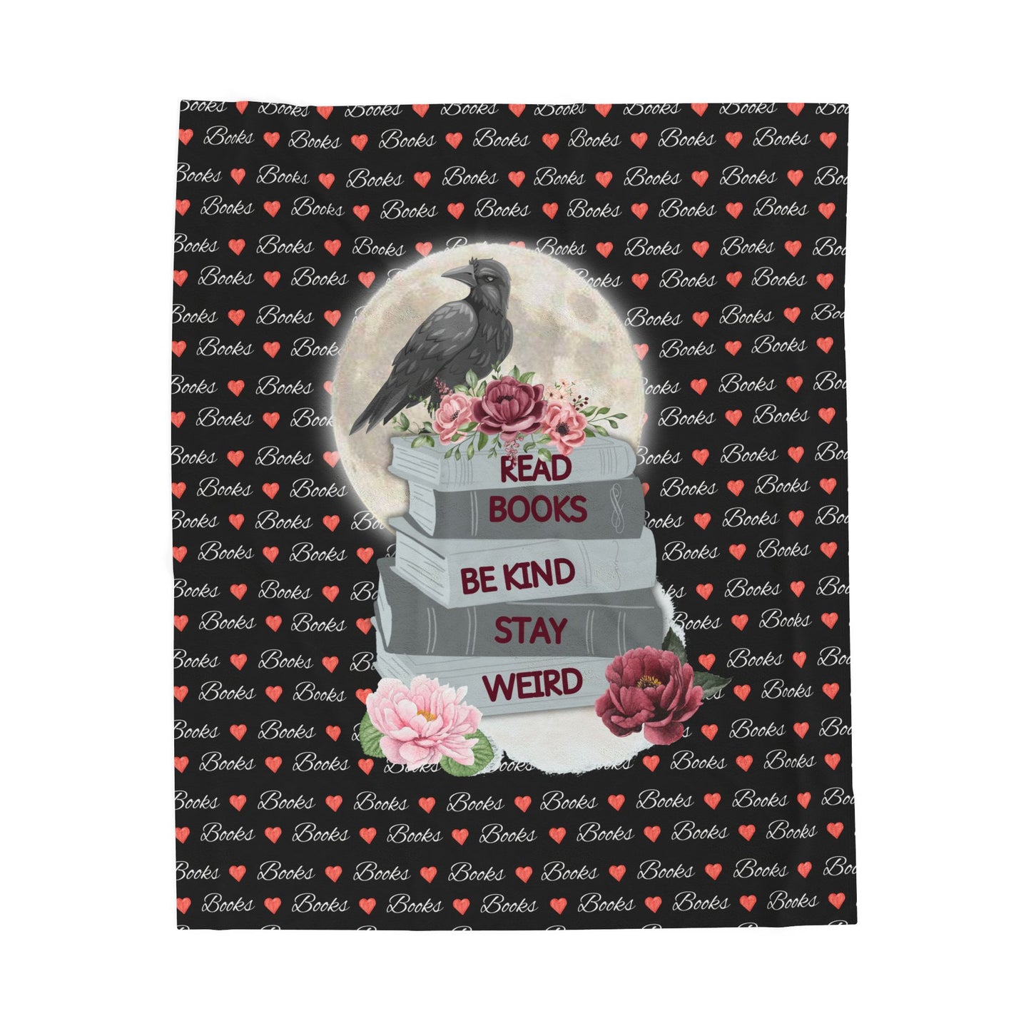 Read Books Stay Weird Plush Blanket