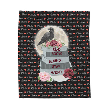 Read Books Stay Weird Plush Blanket
