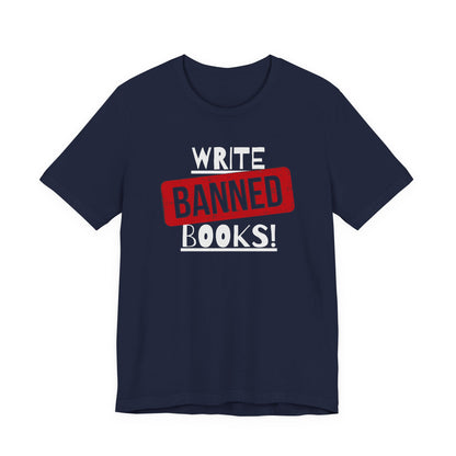 Write Banned Books Tee