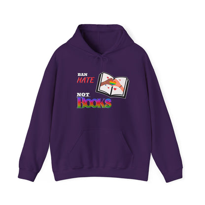Ban Hate Not Books Hoodie