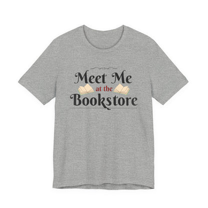Meet Me at the Bookstore Tee