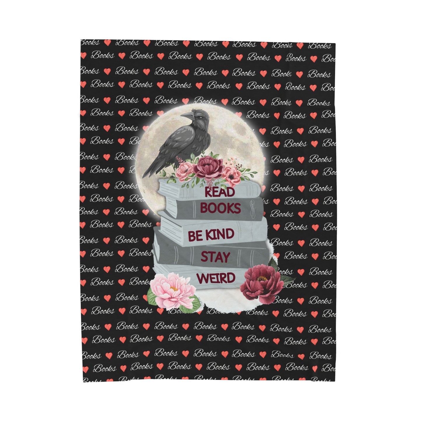 Read Books Stay Weird Plush Blanket