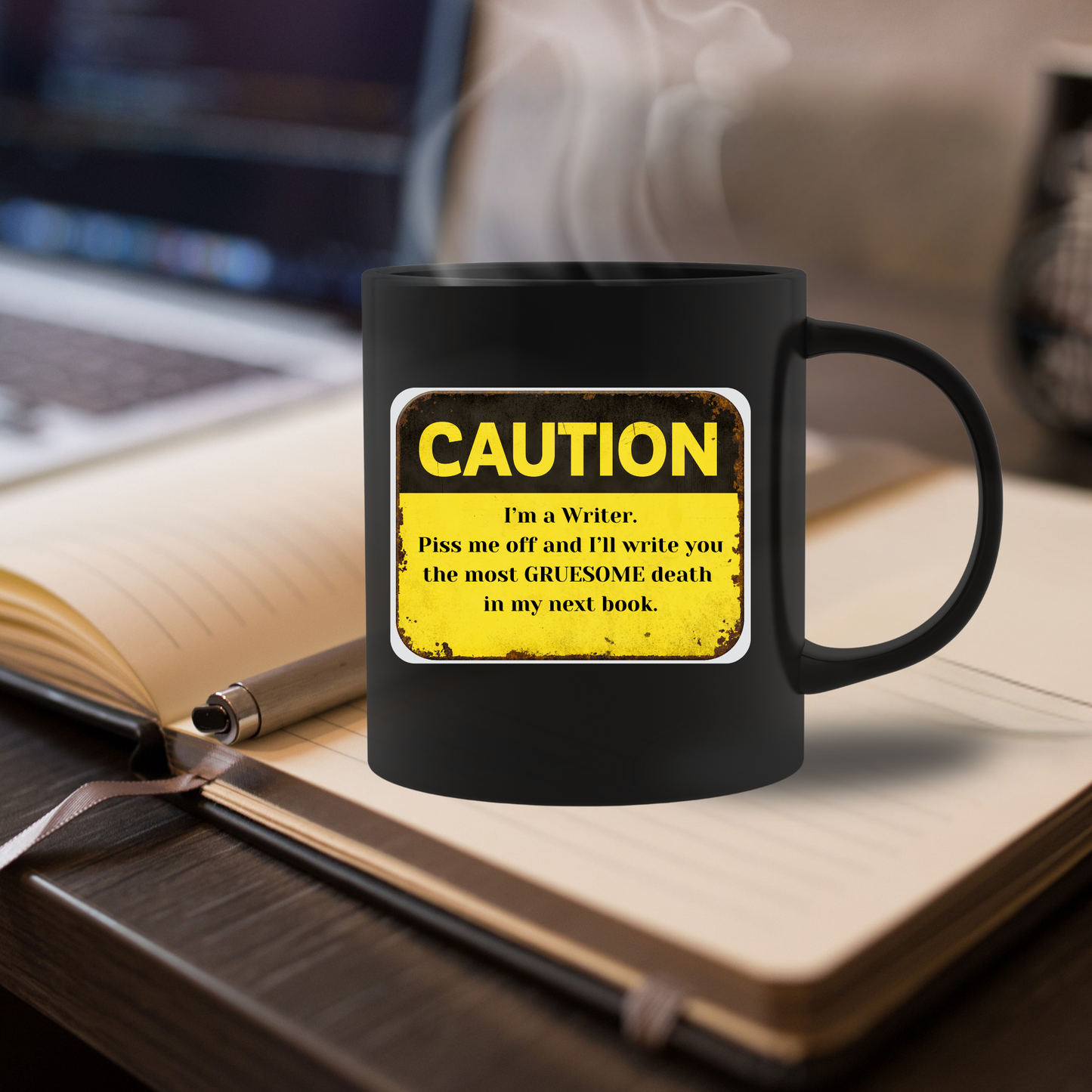 Caution: I'll Write Your Gruesome Death Mug