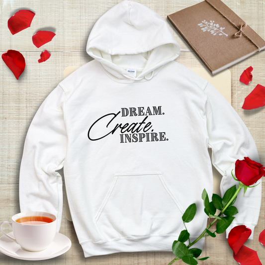 Dream Create Inspire Hoodie