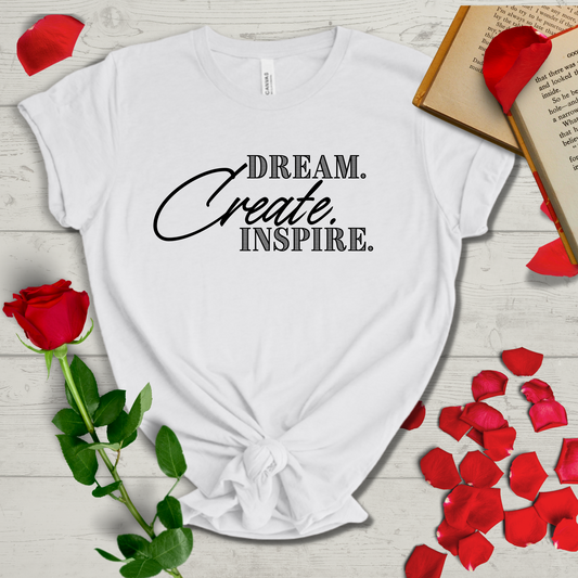 Dream Create Inspire Tee